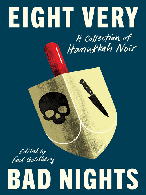 Title details for Eight Very Bad Nights by Tod Goldberg - Available